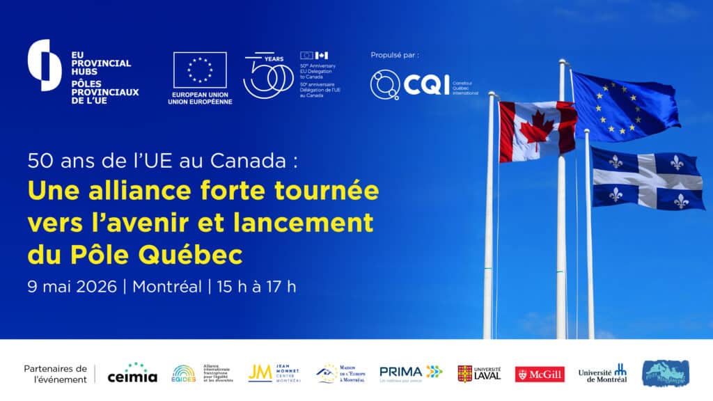 Lancement Pôle UE Québec 9 mai 2026